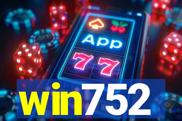 win752
