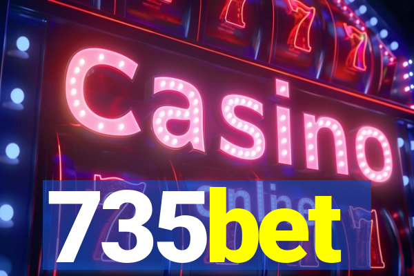 735bet