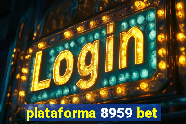 plataforma 8959 bet