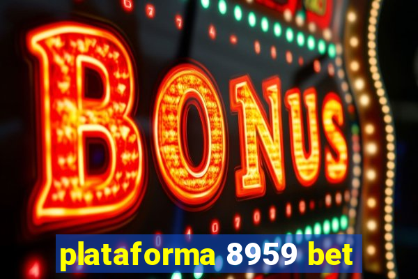 plataforma 8959 bet