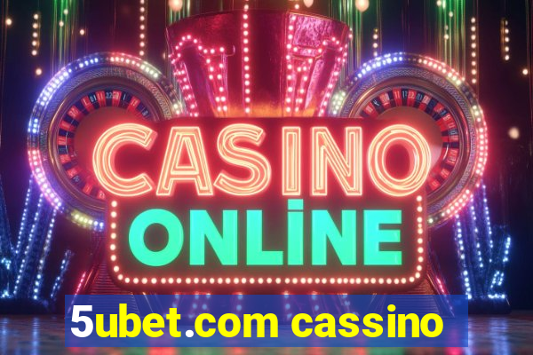 5ubet.com cassino