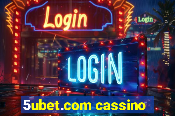 5ubet.com cassino