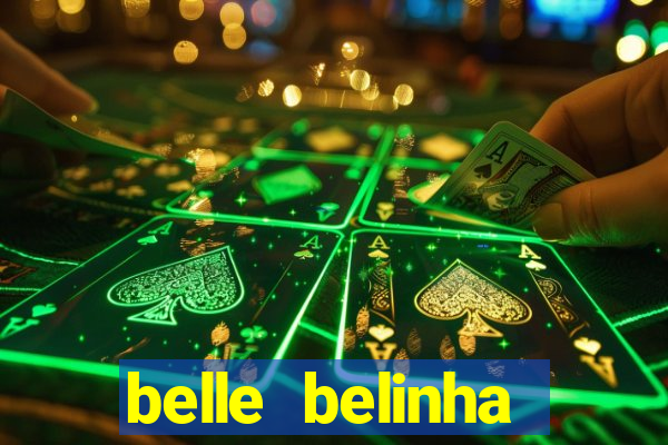 belle belinha videos vazados