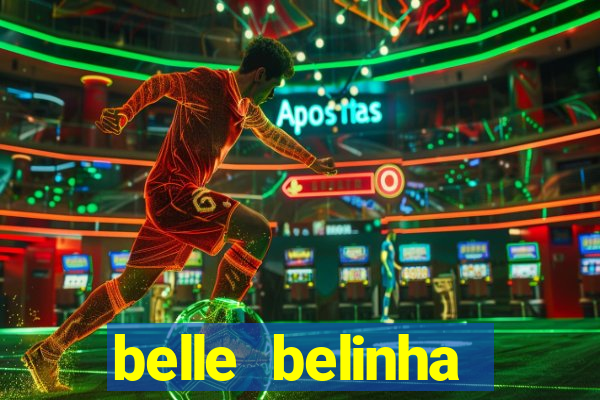 belle belinha videos vazados