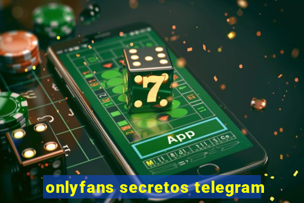 onlyfans secretos telegram