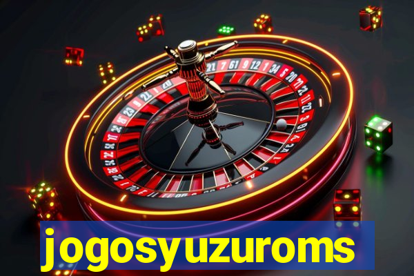 jogosyuzuroms
