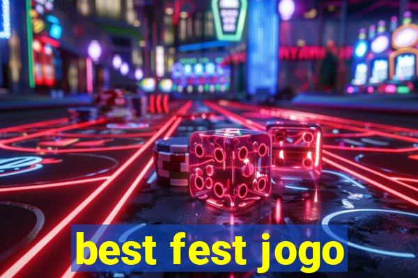 best fest jogo