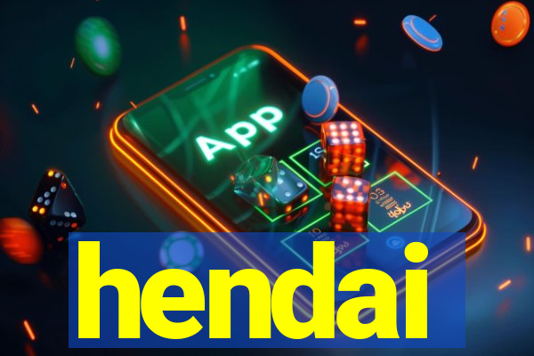 hendai