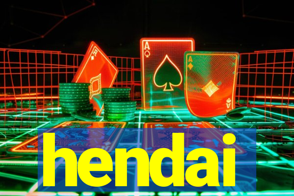 hendai