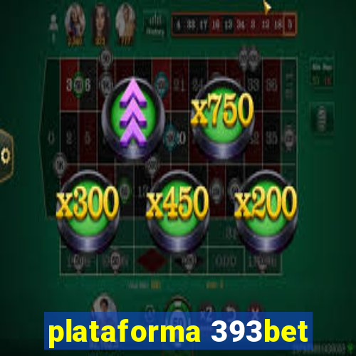 plataforma 393bet