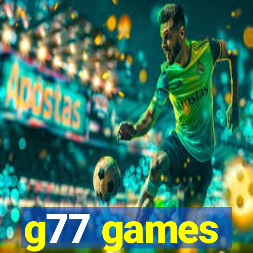 g77 games