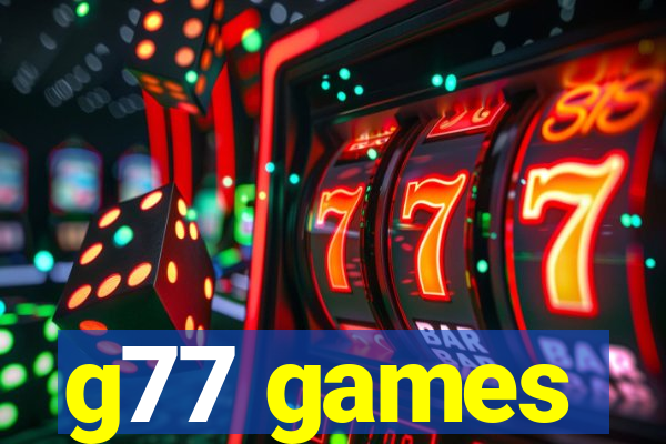 g77 games