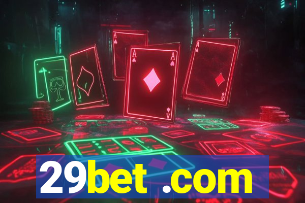 29bet .com