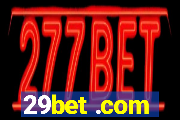 29bet .com