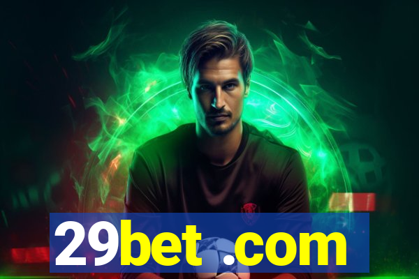 29bet .com