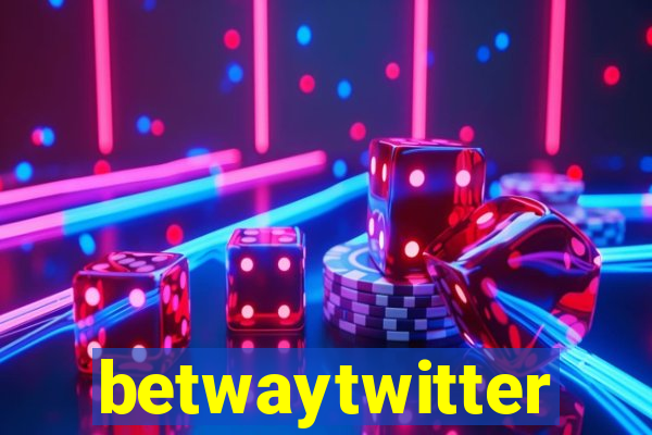 betwaytwitter