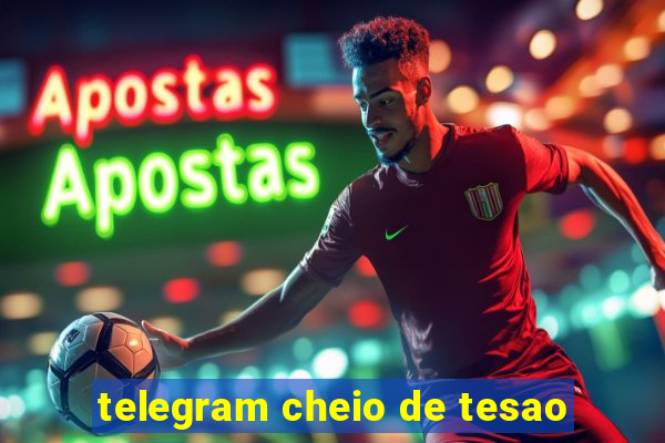 telegram cheio de tesao