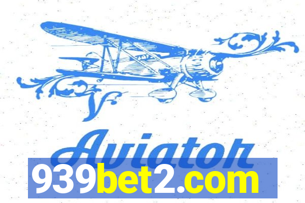 939bet2.com