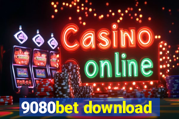 9080bet download