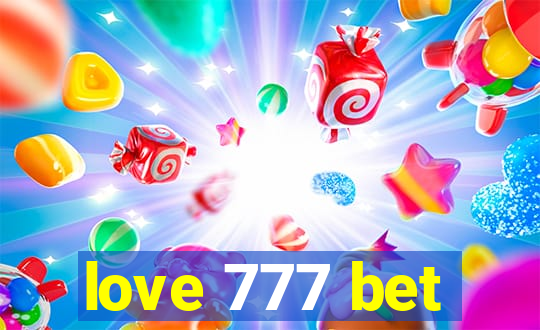 love 777 bet