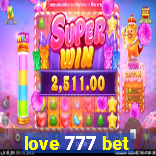 love 777 bet