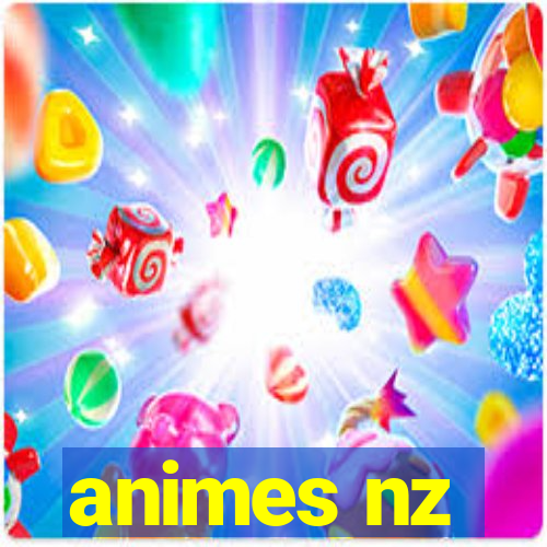 animes nz