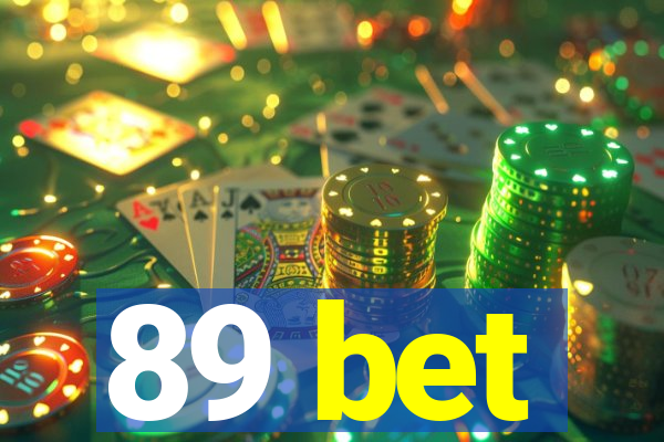 89 bet