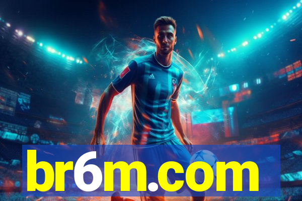br6m.com