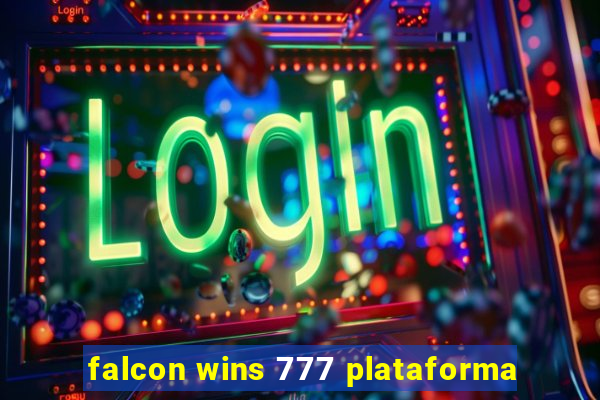 falcon wins 777 plataforma