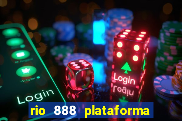 rio 888 plataforma de jogos