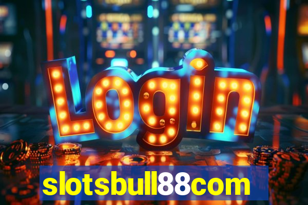 slotsbull88com
