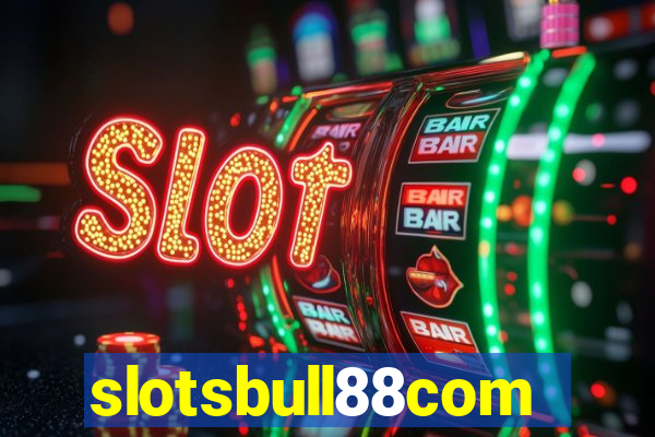 slotsbull88com