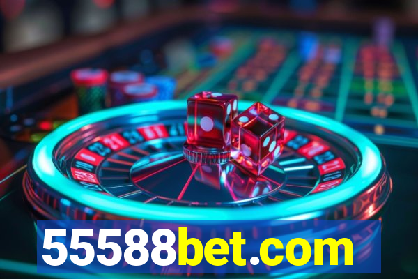 55588bet.com