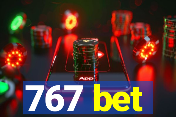 767 bet