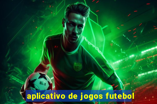 aplicativo de jogos futebol