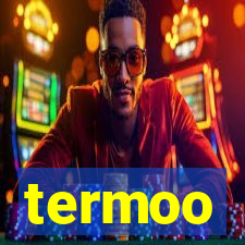 termoo