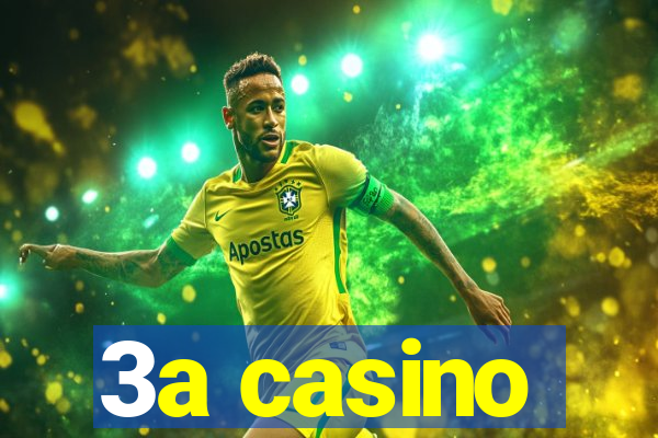 3a casino