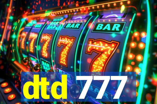dtd 777