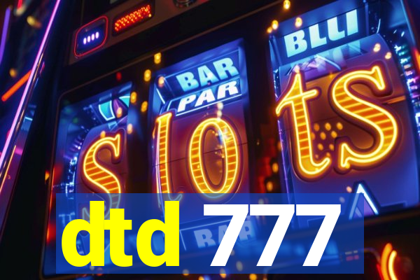 dtd 777