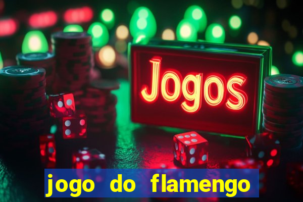 jogo do flamengo hoje probabilidade