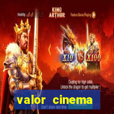 valor cinema shopping paralela