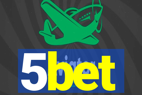 5bet