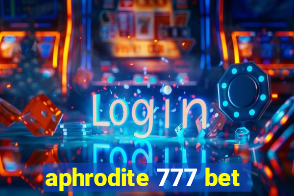 aphrodite 777 bet