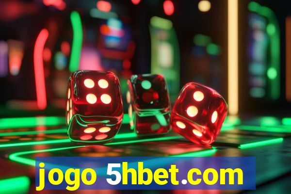 jogo 5hbet.com