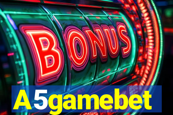 A5gamebet