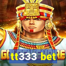 tt333 bet