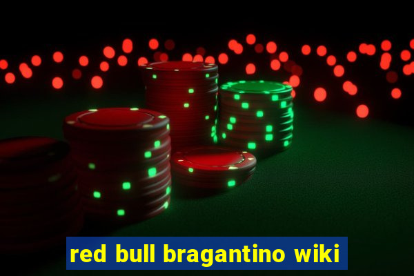 red bull bragantino wiki