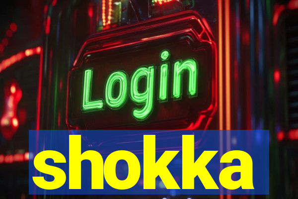 shokka