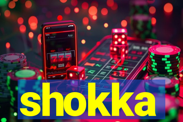 shokka