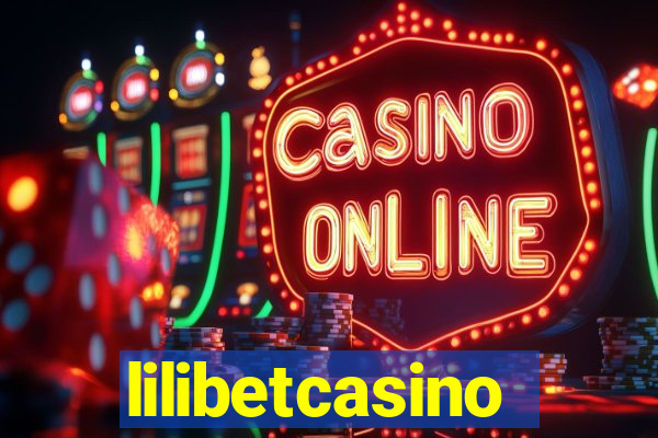 lilibetcasino